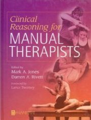 Clinical Reasoning for Manual Therapists